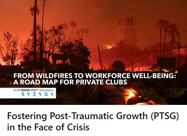 Board Room Magazine – Fostering Post Traumatic Growth, by Max Hirsh