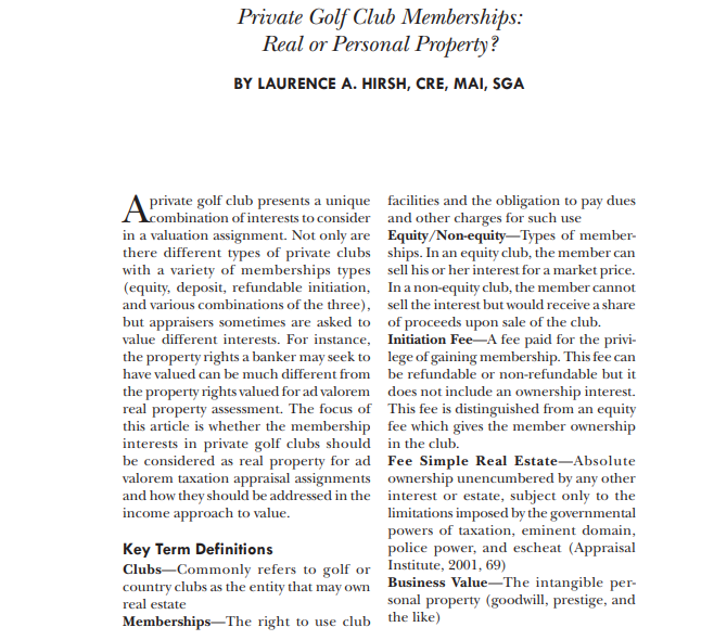 Private Golf Club Memberships: Real or Personal Property? by Larry Hirsh