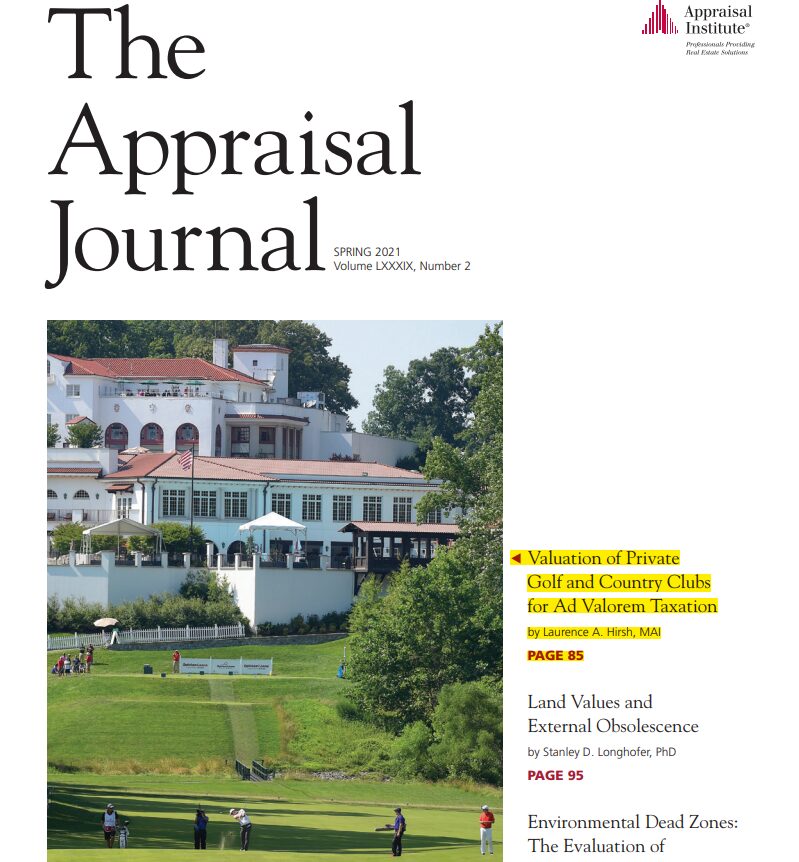 Appraisal Journal, Spring 2021 – Valuation of Private Golf & Country Clubs for Ad-Valorem Taxation